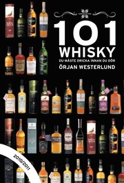 101 Whisky du måste dricka innan du dör