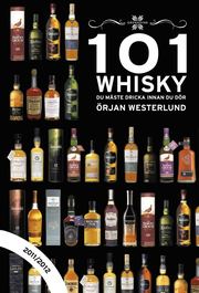 101 whisky du m�ste dricka innan du d�r 2011/2012 (inbunden)
