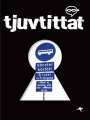 Tjuvtittat (inbunden)