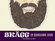 Sk�gg : en h�rresande guide! (inbunden)