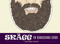 Sk�gg : en h�rresande guide! (h�ftad)