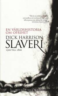 Slaveri : 1500 till 1800 (pocket)
