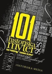 101 historiska myter (inbunden)