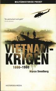 Vietnamkrigen 1880-1980 (pocket)