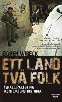 Ett land tv� folk : Israel-Palestinakonfliktens historia (pocket)