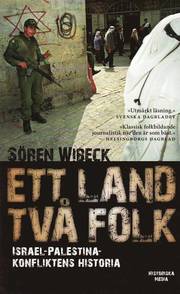 Ett land tv� folk : Israel-Palestinakonfliktens historia (pocket)