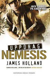 Uppdrag Nemesis : Jack Tanner p� Kreta 1941 (inbunden)