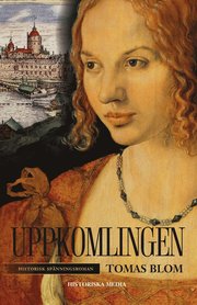 Uppkomlingen (inbunden)