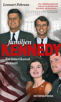 Familjen Kennedy (inbunden)