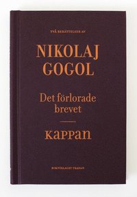 Det f�rlorade brevet ; Kappan (inbunden)