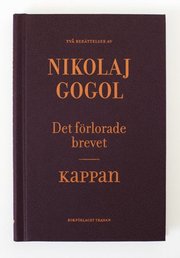 Det f�rlorade brevet ; Kappan (inbunden)