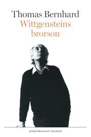 Wittgensteins brorson  : en v�nskap (inbunden)