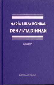 Den sista dimman (inbunden)