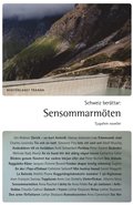 Schweiz berttar : sensommarmten - tjugofem noveller