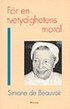 F�r en tvetydligheten moral
