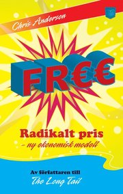Free : radikalt pris - ny ekonomisk modell (pocket)