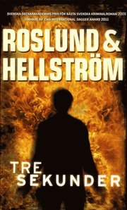 Tre sekunder av Roslund & Hellström