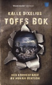 Toffs bok : med kommentarer av Muham Bentson
