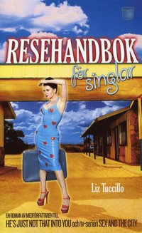 Resehandbok f�r singlar (h�ftad)