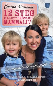 12 steg till ett sk�nare mammaliv