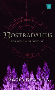 Nostradamus försvunna profetior (pocket)
