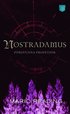 Nostradamus f�rsvunna profetior