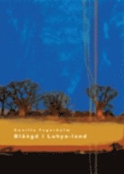 Bl��gd i Luhya-land (h�ftad)