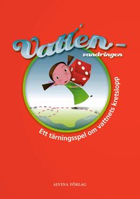 Vattenvandringen : ett t�rningsspel om vattnets kretslopp (spel)