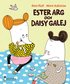 Ester Arg och Daisy Galej