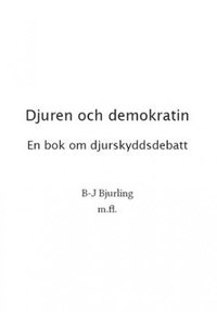 Djuren och demokratin (h�ftad)