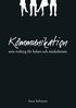 Kommunikation : som verktyg f�r ledare och medarbetare