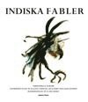Indiska fabler : det farligaste djuret i v�rlden och andra ber�ttelser (h�ftad)