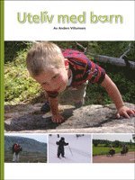 Uteliv med barn (h�ftad)