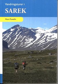 Vandringsturer i Sarek (h�ftad)
