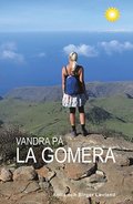 Vandra p La Gomera