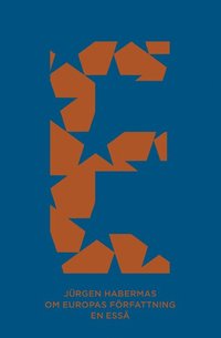 Om Europas f�rfattning : en ess� (h�ftad)