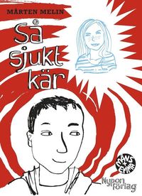 S� sjukt k�r (inbunden)