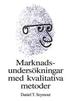 Marknadsunders�kningar med kvalitativa metoder