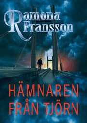 H&auml;mnaren fr&aring;n Tj&ouml;rn (inbunden)