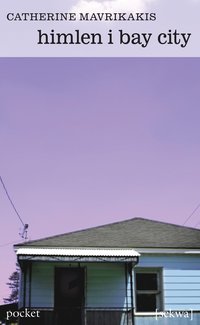 Himlen i Bay City (pocket)