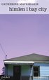 Himlen i Bay City