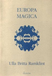 Europa magica (inbunden)
