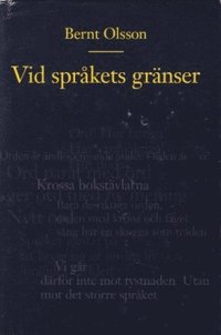 Vid spr�kets gr�nser (inbunden)