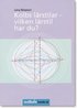 Kolbs l�rstilar : vilken l�rstil har du?
