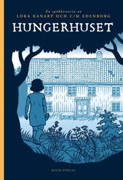Hungerhuset (h�ftad)