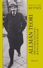 Allm�n teori om syssels�ttning, r�nta och pengar (h�ftad)