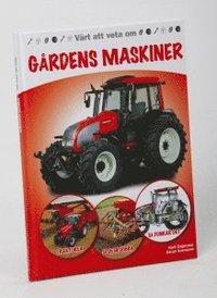 V�rt att veta om g�rdens maskiner (h�ftad)