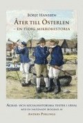 ter till sterlen - en tidig mikrohistoria : agrar- och socialhistoriska texter i urval med en inledande biografi av Anders Perlinge