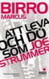 Att leva och d� som Joe Strummer