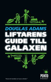 Liftarens guide till galaxen (pocket)